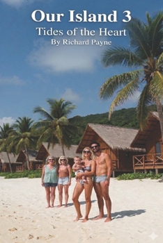 Paperback Our Island 3: Tides of the Heart Book