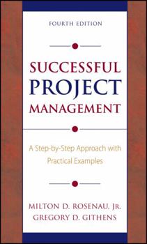 Hardcover Successful Project Management: A Step-By-Step Approach with Practical Examples Book