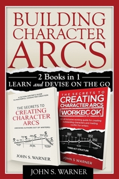 Paperback Building Character Arcs 2 Books in 1 Book