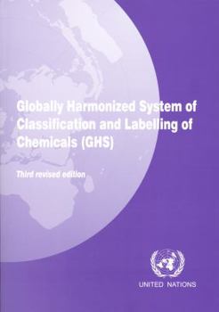 Paperback Globally Harmonized System of Classification and Labeling of Chemicals (GHS) Book