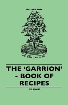 Paperback The 'Garrion' - Book of Recipes Book