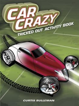 Paperback Car Crazy: Tricked Out Activity Book