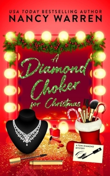 A Diamond Choker for Christmas - Book #3.5 of the Toni Diamond Mysteries