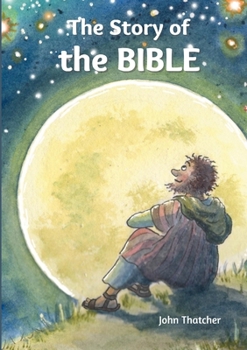Paperback The Story of the Bible Book
