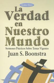 Paperback La Verdad en Nuestro Mundo, Tomo Tres [Spanish] Book