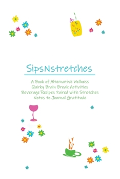 Paperback SipsNstretches Book