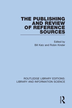 Paperback The Publishing and Review of Reference Sources Book