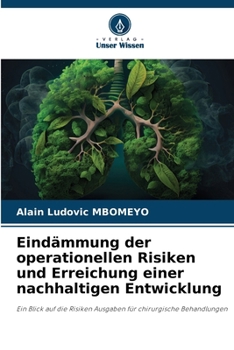 Eindämmung der operationellen Risiken und Erreichung einer nachhaltigen Entwicklung