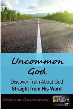 Paperback Uncommon God Book