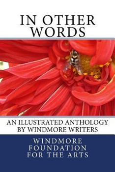 Paperback In Other Words: Windmore Foundation for the Arts Book
