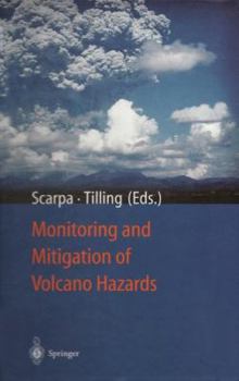 Paperback Monitoring and Mitigation of Volcano Hazards Book