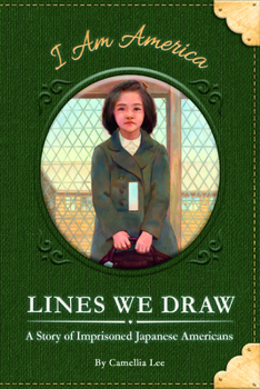 Paperback Lines We Draw: A Story of Imprisoned Japanese Americans Book