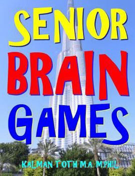 Paperback Senior Brain Games: 2048 Entertaining Word, Logic & Math Puzzles Book