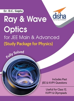 Paperback Ray & Wave Optics for JEE Main & Advanced (Study Package for Physics) Book