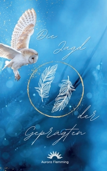 Paperback Die Jagd der Geprägten [German] Book