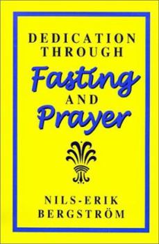 Paperback Dedication Through Fasting and Prayer Book