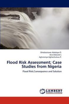 Paperback Flood Risk Assessment; Case Studies from Nigeria Book