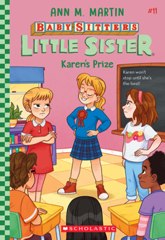 Karen's Prize - Book #11 of the Baby-Sitters Little Sister