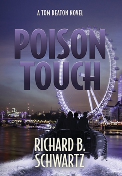 Hardcover Poison Touch: A Tom Deaton Novel Book