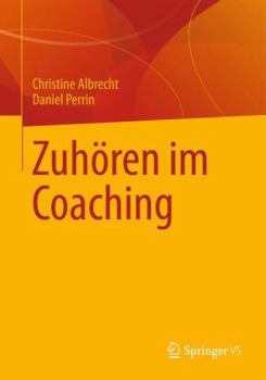 Hardcover Zuhören Im Coaching [German] Book