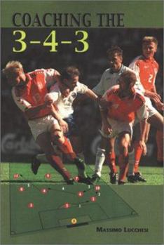 Paperback Coaching the 3-4-3 Book