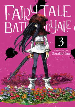 Paperback Fairy Tale Battle Royale Vol. 3 Book