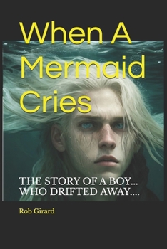 Paperback When A Mermaid Cries: Land of the Waterbourne Book