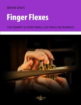 Paperback Finger Flexes: For Trumpet & Other Treble Clef Brass Instruments Book