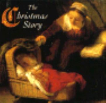 Hardcover The Christmas Story: A Celebration of the Birth of Christ, as Told in the Gospels of Luke and Matthew Book