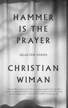 Paperback Hammer Is the Prayer: Selected Poems Book