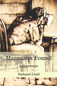 Paperback Manuscript Found!: A Picaresque Book