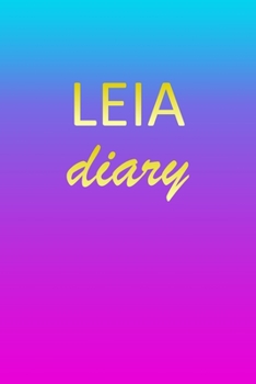 Paperback Leia: Journal Diary - Personalized First Name Personal Writing - Letter L Blue Purple Pink Gold Effect Cover - Daily Diaries Book