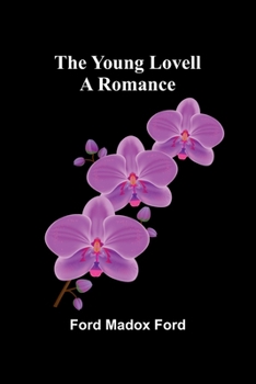 Paperback The Young Lovell: A Romance Book