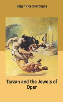 Paperback Tarzan and the Jewels of Opar Book