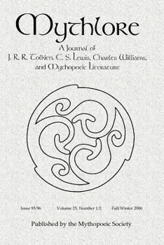 Paperback Mythlore 95/96: Volume 25, Number 1/2, Fall/Winter 2006 Book