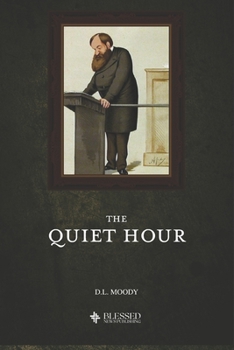 Paperback The Quiet Hour (Illustrated) Book