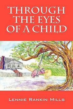 Paperback Through the Eyes of a Child Book