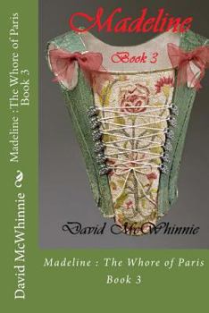 Paperback Madeline (The Whore of Paris) Book