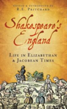 Paperback Shakespeare's England: Life in Elizabethan & Jacobean Times Book