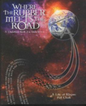 Paperback Where the Rubber Meets the Road Book