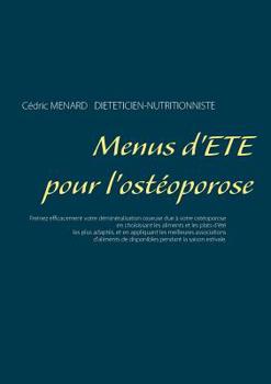 Menus d'Été Pour l'Ostéoporose (French Edition)