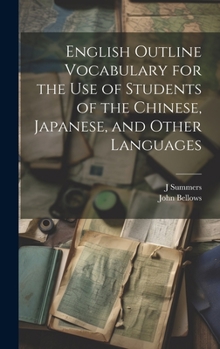 Hardcover English Outline Vocabulary for the Use of Students of the Chinese, Japanese, and Other Languages Book