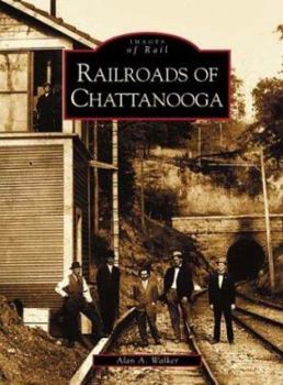 Paperback Railroads of Chattanooga Book