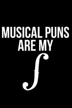 Paperback Musical Puns Are My Book