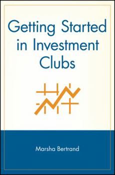 Paperback Getting Started in Investment Clubs Book