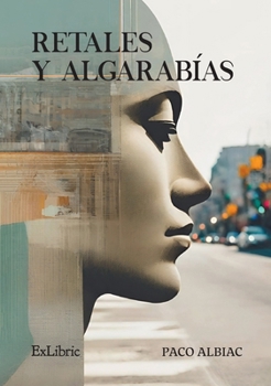 Paperback Retales y Algarabías [Spanish] Book