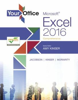 Spiral-bound Your Office: Microsoft Excel 2016 Comprehensive Book
