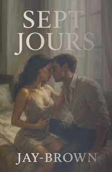 sept jours (French Edition)