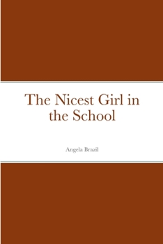 The Nicest Girl in the School