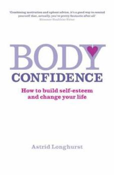 Paperback Body Confidence: Loving Your Body Is Only a Thought Away : Loving Your Body Is Only a Thought Away Book